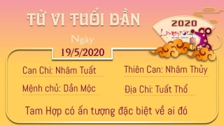 Tu vi 12 con giap - Tu vi ngay 19052020 - Tuoi Dan