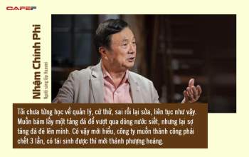  Không ai sinh ra đã trở thành CEO, đường lên đỉnh vinh quang luôn xuất phát từ những thay đổi: Nhậm Chính Phi bật khóc vì kiệt sức, Jack Ma dám bị ghét để thành công - Ảnh 2.