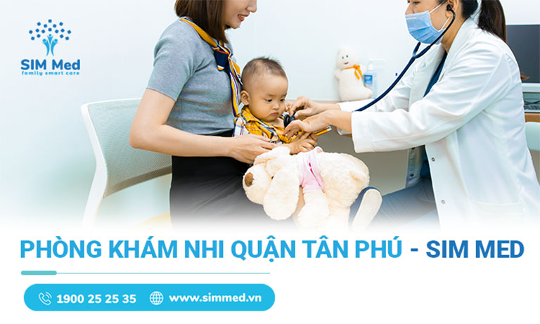 phòng khám nhi uy tín quận Tân Phú