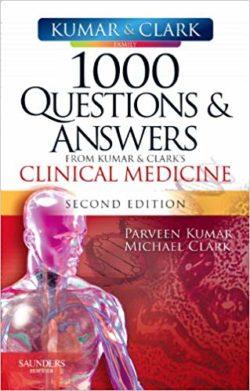 1000 câu hỏi và câu trả lời từ Giáo trình Nội khoa lâm sàng của Kumar & Clark, 2e