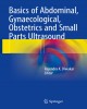 Ebook Basics of abdominal, gynaecological, obstetrics and small parts ultrasound: Part 2