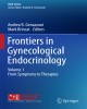 Ebook Frontiers in gynecological endocrinology (Volume 1: From symptoms to therapies): Part 1