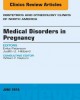 Ebook Medical disorders in pregnancy: Part 2