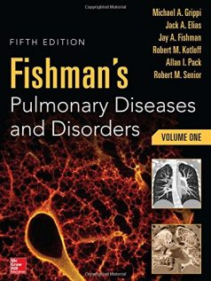 Fishman’s Pulmonary Diseases and Disorders, 2-Volume Set, 5e