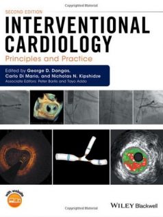 Interventional Cardiology: Principles and Practice 2nd