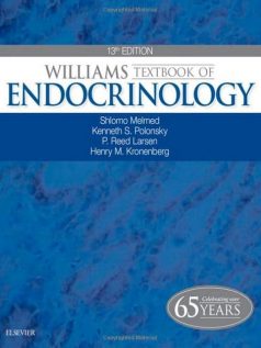 Williams Textbook of Endocrinology, 13th Edition