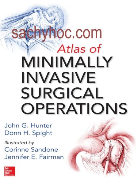 Atlas các quy trình phẫu thuật ít xâm lấn, ấn bản 2019