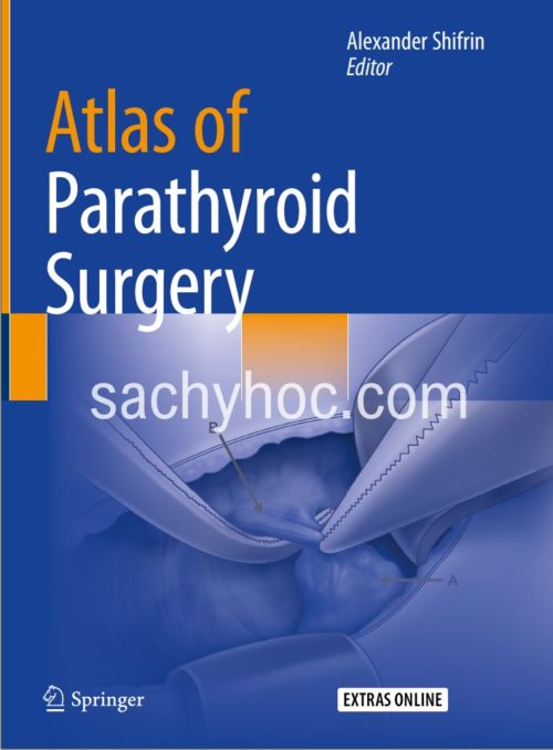Atlas Phẫu thuật tuyến cận giáp, ấn bản 2020