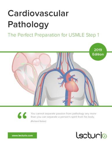 Bệnh học tim mạch: Chuẩn bị hoàn hảo cho kiểm tra USMLE Bước 1 [Phiên bản 2019]