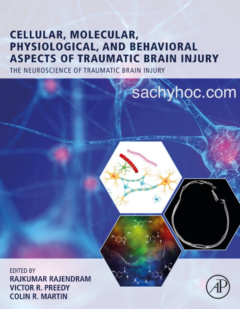 Các khía cạnh tế bào, phân tử, sinh lý học và hành vi của chấn thương sọ não, ấn bản 2023