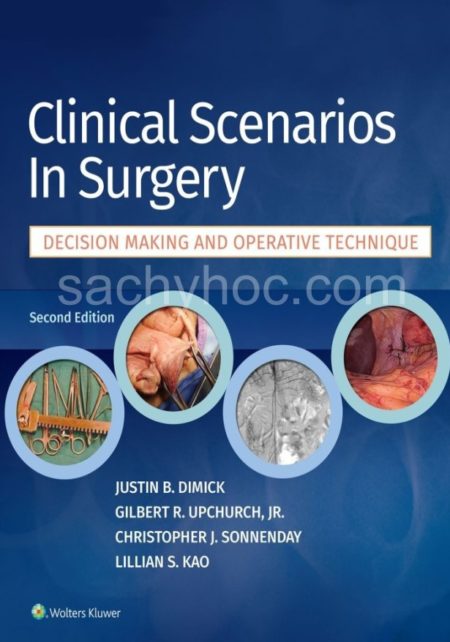 Các kịch bản lâm sàng trong ngoại khoa: ra quyết định và kỹ thuật phẫu thuật, Ấn bản thứ 2