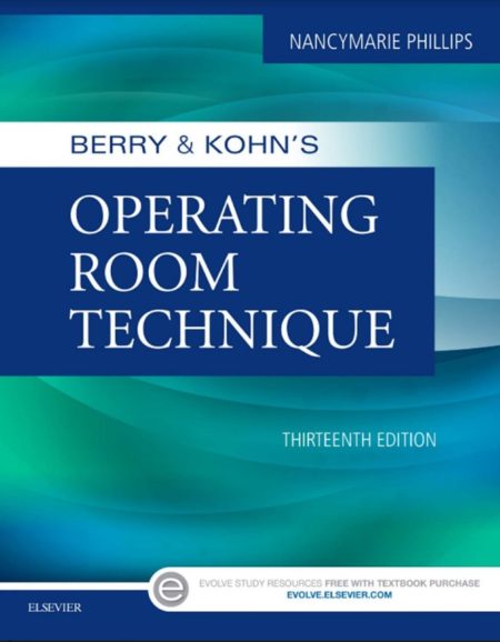 Các kỹ thuật phòng mổ của Berry & Kohn, Phiên bản 13