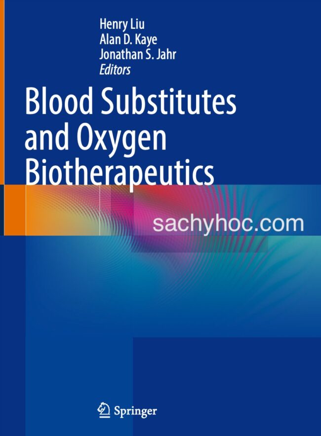 Các liệu pháp thay thế máu và oxy sinh học,  ấn bản 2022