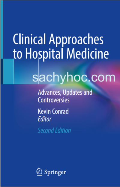 Các phương pháp tiếp cận lâm sàng với Y học bệnh viện, ấn bản 2, 2022