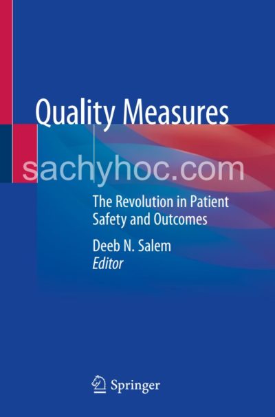 Các thước đo chất lượng – Cuộc cách mạng an toàn người bệnh và kết quả đầu ra, 2020
