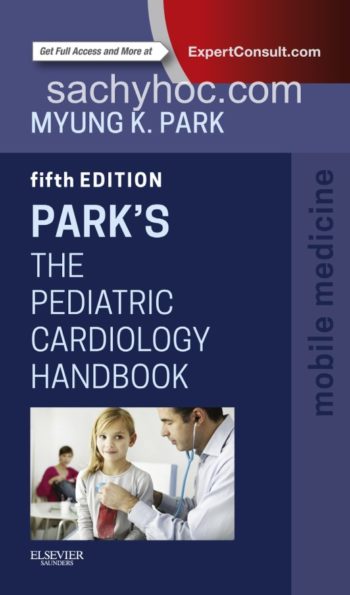 Cẩm nang bệnh tim mạch nhi khoa của Park, ấn bản 5