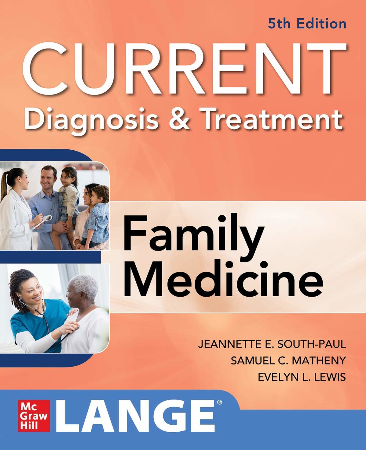 Cập nhật chẩn đoán và điều trị Y học gia đình, Phiên bản 5, 2020