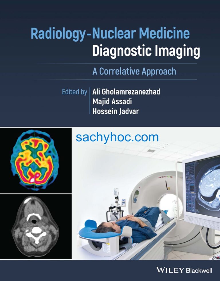 Chẩn đoán hình ảnh X quang-Y học hạt nhân: Phương pháp tiếp cận tương quan, ấn bản 2023