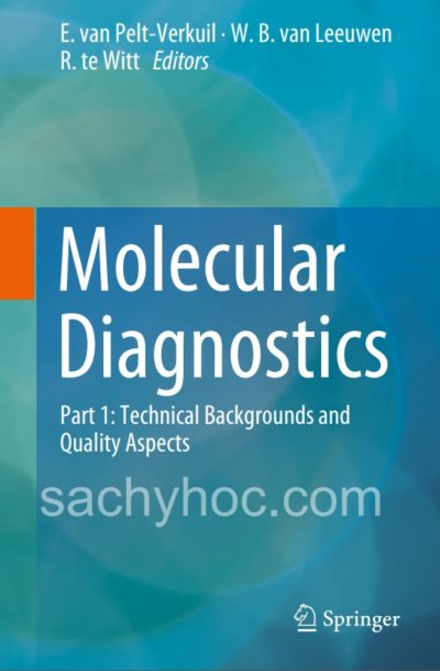 Chẩn đoán phân tử: Phần 1: Cơ sở kỹ thuật và các khía cạnh chất lượng, ấn bản 2019