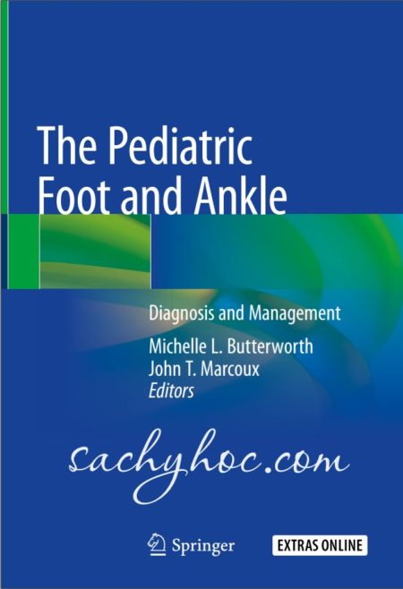 Chẩn đoán và quản lý các rối loạn ở bàn chân và mắt cá chân ở trẻ em, 2020