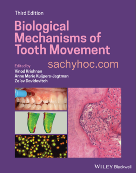 Cơ chế sinh học sự di chuyển của răng, ấn bản 2021