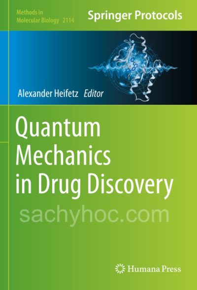 Cơ học lượng tử trong Khám phá dược phẩm, ấn bản 2020