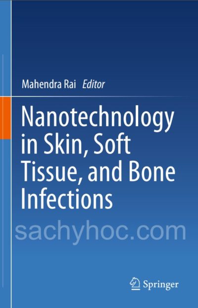 Công nghệ nano trong Nhiễm trùng da, mô mềm và xương, ấn bản 2020