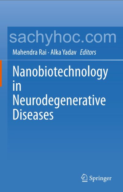 Công nghệ sinh học nano trong các bệnh thoái hóa thần kinh, 2019