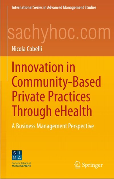 Đổi mới trong thực hành tư nhân dựa vào cộng đồng thông qua eHealth, Quan điểm quản lý kinh doanh 2020