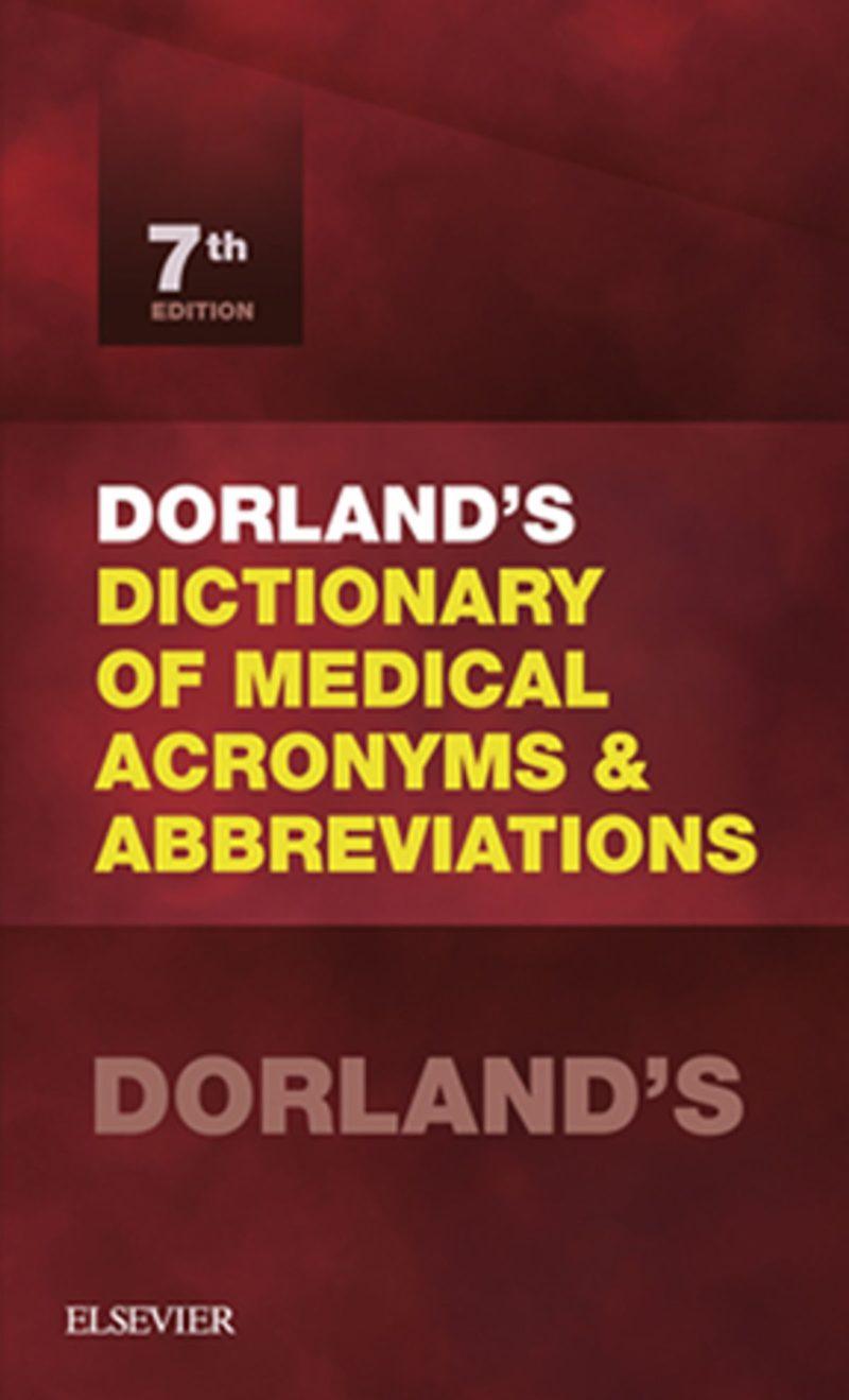 Dorland Từ điển thuật ngữ và chữ Y khoa viết tắt 7e