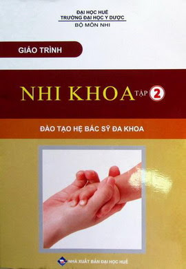 [PDF] Giáo trình Nhi khoa Đại Học Y Dược Huế