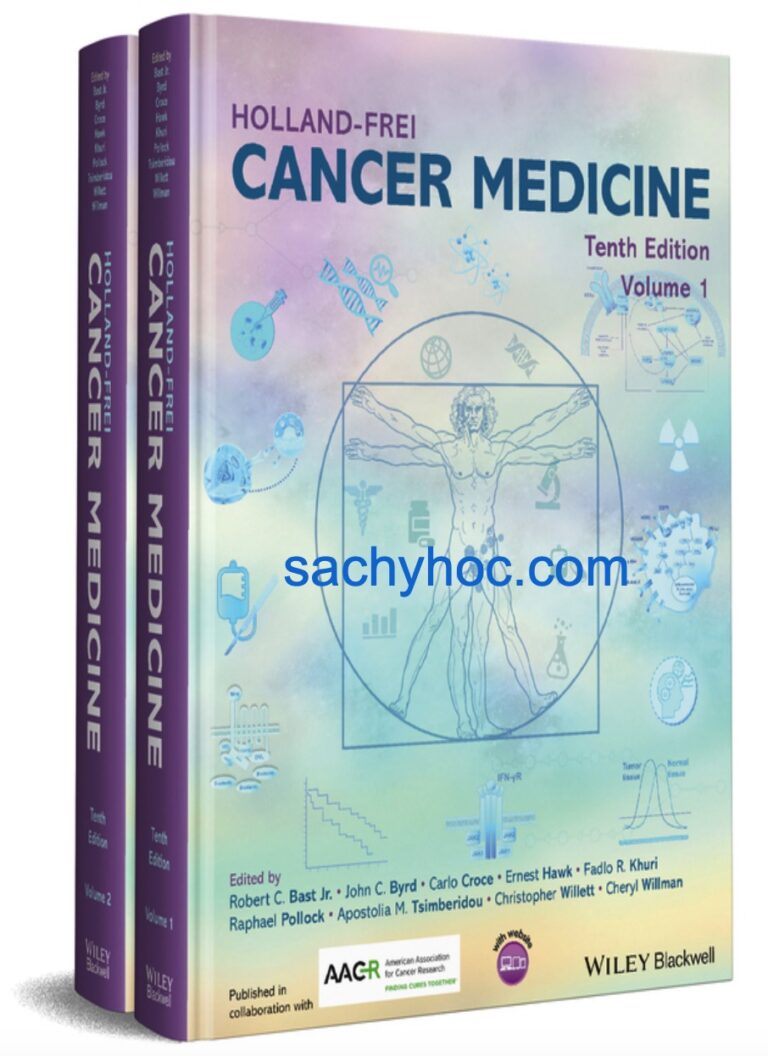 Giáo trình Nội khoa ung thư của Holland-Frei, ấn bản thứ 10, 2 tập, 2023