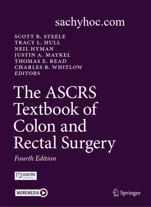 Giáo trình Phẫu thuật đại trực tràng của ASCRS, ấn bản thứ 4, 2022