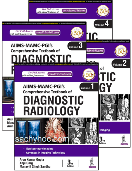 Giáo trình X quang chẩn đoán toàn tập của AIIMS-MAMC-PGI, ấn bản 2022