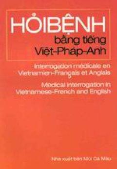 Hỏi Bệnh Bằng Tiếng Việt- Pháp- Anh