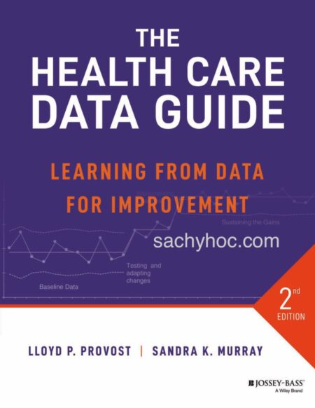 Hướng dẫn về Dữ liệu Y tế: Học từ Dữ liệu để Cải tiến, ấn bản 2, 2022
