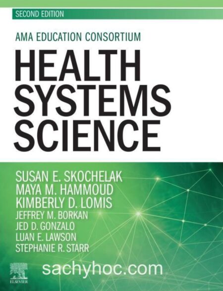 Khoa học các hệ thống Y tế, ấn bản 2, 2021