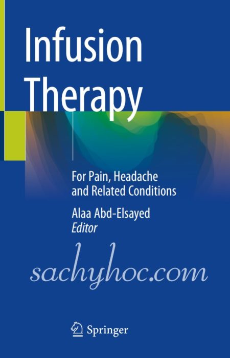 Liệu pháp tiêm truyền điều trị đau, đau đầu và các điều kiện liên quan, 2019
