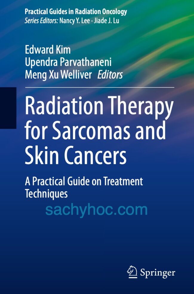 Liệu pháp xạ trị cho các Sarcoma và ung thư da, ấn bản 2022