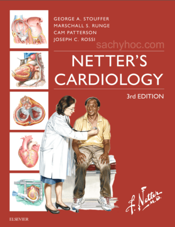 Netter Tổng quan lâm sàng và atlas tim mạch 3e