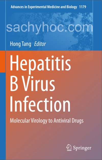 Nhiễm virus viêm gan B – Từ virus học phân tử đến liệu pháp kháng virus, 2020