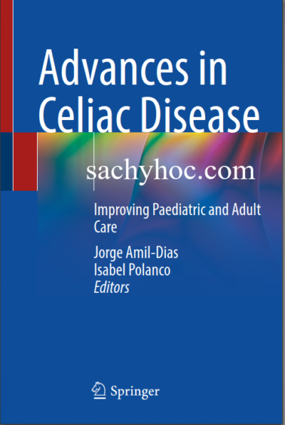 Những tiến bộ trong bệnh Celiac – Cải thiện Chăm sóc Trẻ em và Người lớn, ấn bản 2022