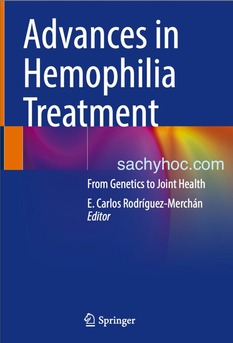 Những tiến bộ trong điều trị bệnh Hemophilia, ấn bản 2022