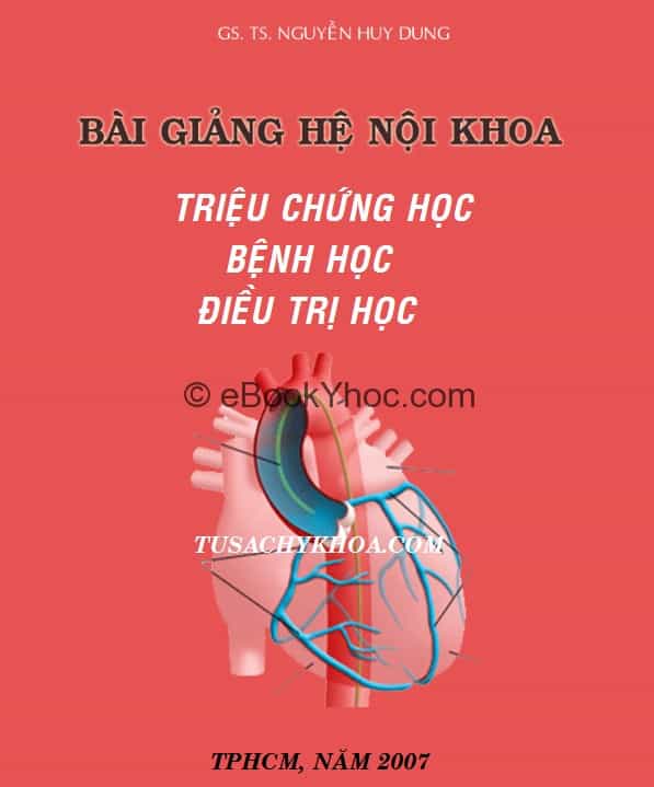 [PDF] Bài Giảng Hệ Nội Khoa – Tập 1: Nội Cơ Sở – GS Nguyễn Huy Dung