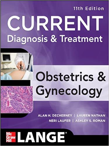 [PDF] Current Diagnosis & Treatment: Obstetrics & Gynecology 11th Edition