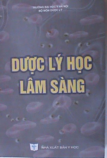 [PDF] Dược Lý Học Lâm Sàng – Đại Học Y Hà Nội