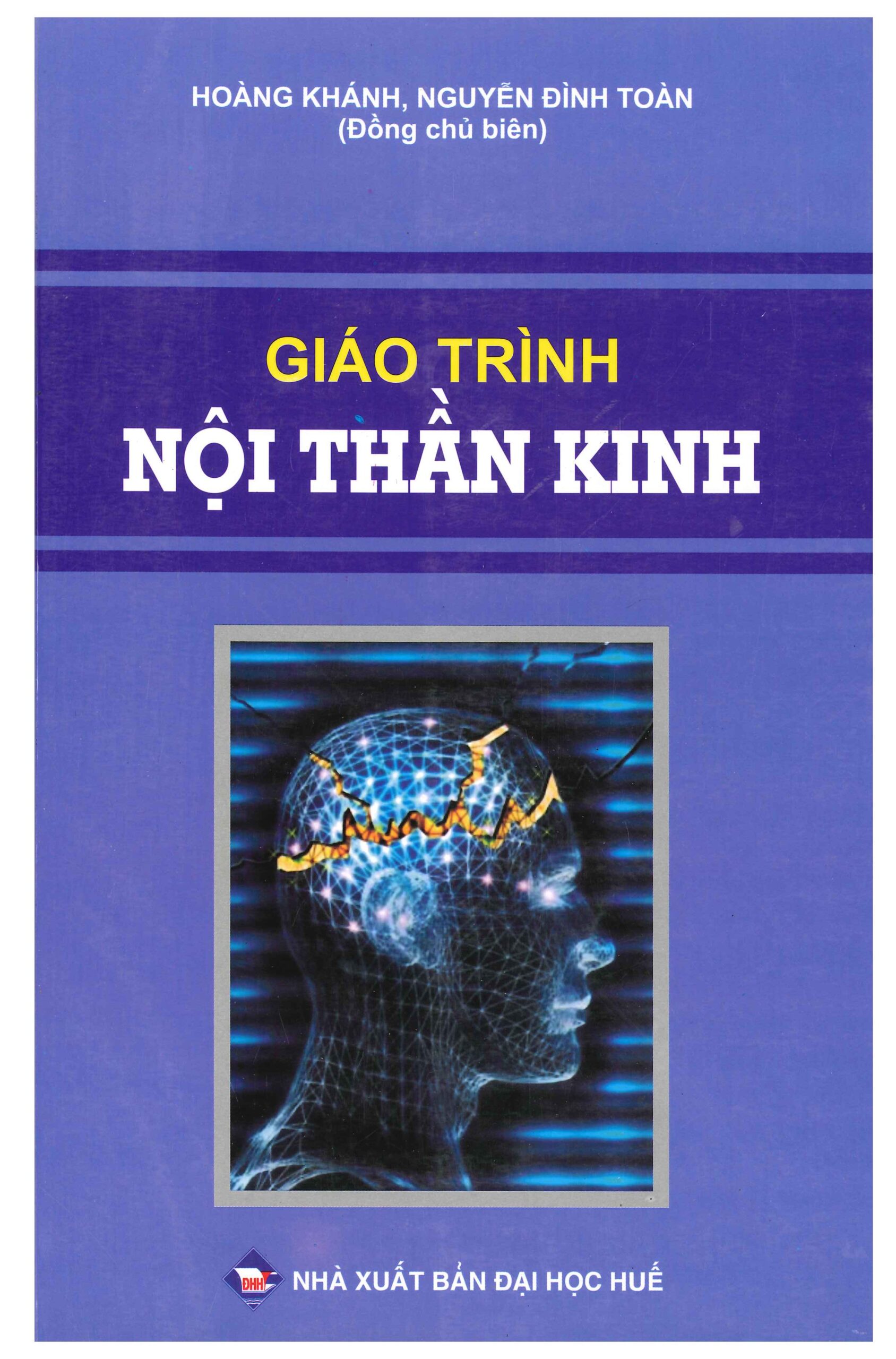 [PDF] Giáo Trình Nội Thần Kinh – Đại Học Y Dược Huế