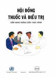 [PDF] Hội đồng thuốc và điều trị – Cẩm nang hướng dẫn thực hành