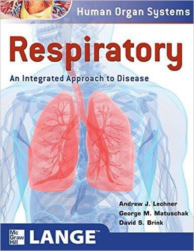 [PDF] Human Organ Systems, Respiratory: An Integrated Approach to Disease