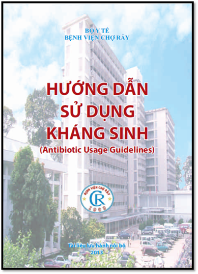 [PDF] Hướng Dẫn Điều Trị Kháng Sinh – Bệnh Viện Chợ Rẫy